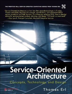 Service-Oriented Architecture (paperback) - Thomas Erl