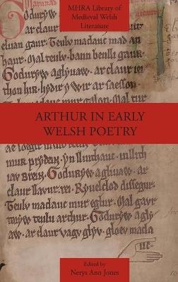 Arthur in Early Welsh Poetry - 