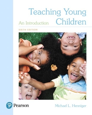 Teaching Young Children - Michael Henniger