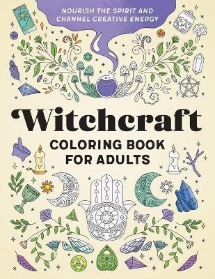 Witchcraft Coloring Book for Adults - Rockridge Press