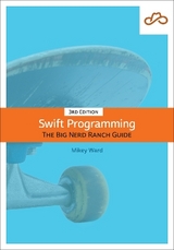 Swift Programming - Mathias, Matthew; Ward, Mikey; Gallagher, John