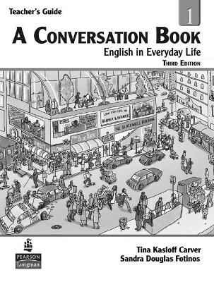 A Conversation Book 1 - Tina Kasloff Carver, Sandra Fotinos-Riggs