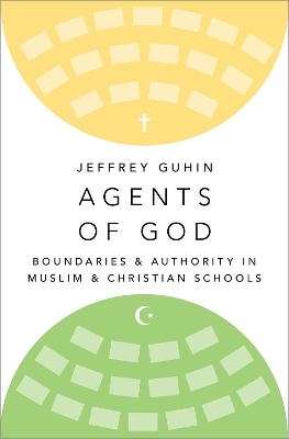 Agents of God - Jeffrey Guhin