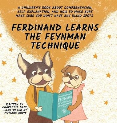 Ferdinand Learns the Feynman Technique - Charlotte Dane