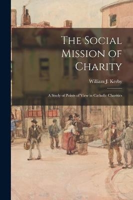 The Social Mission of Charity - 