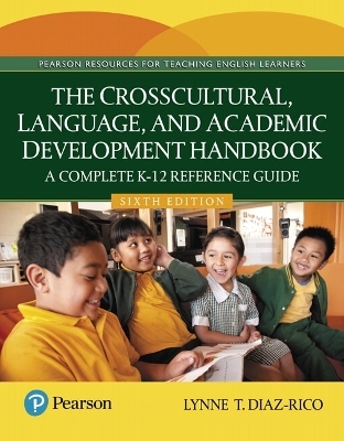 The Crosscultural, Language, and Academic Development Handbook - Lynne Diaz-Rico