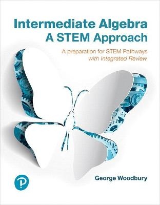 Intermediate Algebra - George Woodbury