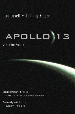 Apollo 13 - Jim Lovell, Jeffrey Klugar