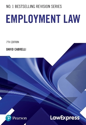 Law Express: Employment Law - David Cabrelli