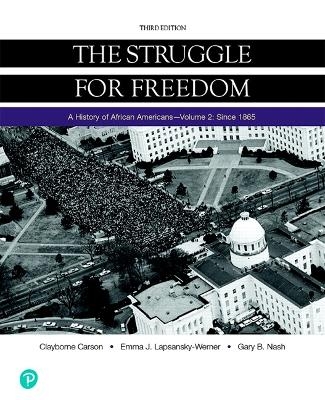 Struggle for Freedom, The - Clayborne Carson, Emma Lapsansky-Werner, Gary Nash