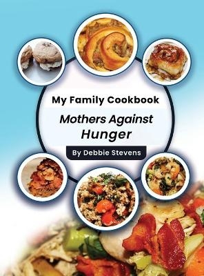 My Family Cookbook - Debbie Stevens