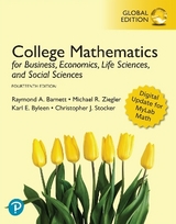 College Mathematics for Business, Economics, Life Sciences, and Social Sciences, Global Edition - Barnett, Raymond; Ziegler, Michael; Byleen, Karl; Stocker, Christopher