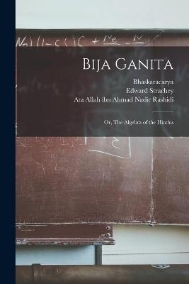 Bija Ganita - Edward Strachey