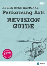 Pearson REVISE BTEC National Performing Arts Revision Guide inc online edition - for 2025 exams - Hindley, Emma; McEntee, Heidi