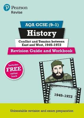 Pearson REVISE AQA GCSE History Conflict and tension between East and West, 1945-1972 Revision Guide and Workbook: for 2025 and 2026 exam incl. online revision and quizzes - for 2025 and 2026 exams - Paul Martin