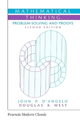 Mathematical Thinking - John D'Angelo, Douglas West