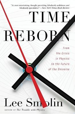 Time Reborn - Lee Smolin