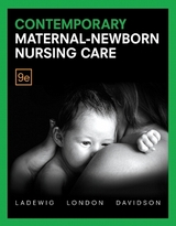 Contemporary Maternal-Newborn Nursing Care - London, Marcia; Ladewig, Patricia; Davidson, Michele; Shaw, Michele; Bindler, Ruth