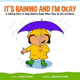 It's Raining and I'm Okay -  Adele Devine