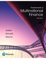 Fundamentals of Multinational Finance - Eiteman, David; Stonehill, Arthur; Moffett, Michael