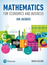 Mathematics for Economics and Business - Jacques, Ian