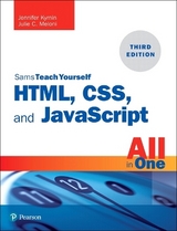 HTML, CSS, and JavaScript All in One - Meloni, Julie; Kyrnin, Jennifer