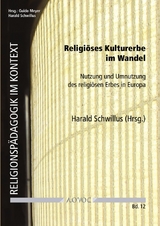 Religiöses Kulturerbe im Wandel - 