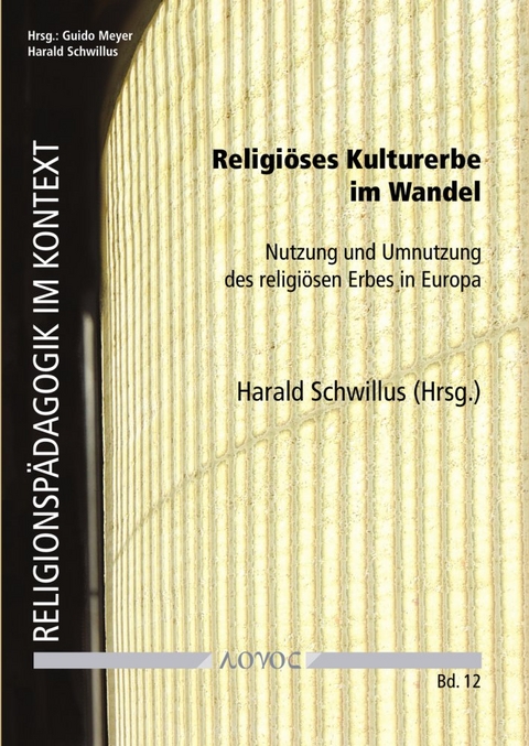 Religiöses Kulturerbe im Wandel - 