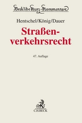 Straßenverkehrsrecht - König, Peter; Dauer, Peter; Floegel, Johannes; Hartung, Fritz; Jagusch, Heinrich; Hentschel, Peter