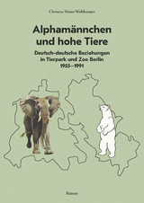 Alphamännchen und hohe Tiere - Clemens Maier-Wolthausen