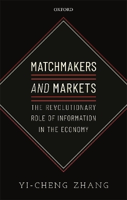 Matchmakers and Markets - Yi-Cheng Zhang