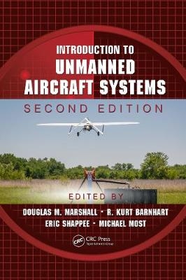 Introduction to Unmanned Aircraft Systems - 