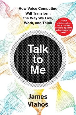 Talk to Me (International Edition) - James Vlahos