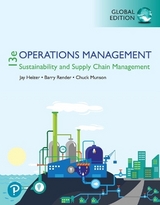 Operations Management: Sustainability and Supply Chain Management, Global Edition - Heizer, Jay; Render, Barry; Munson, Chuck