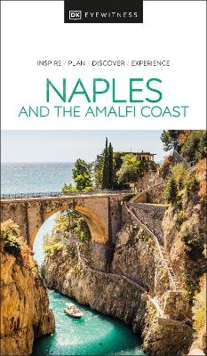 DK Naples and the Amalfi Coast -  DK Travel