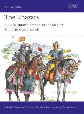 The Khazars - Mikhail Zhirohov, Dr David Nicolle