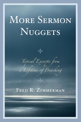 More Sermon Nuggets -  Fred R. Zimmerman