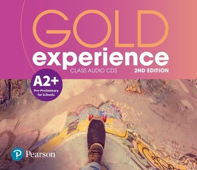 Gold Experience 2nd Edition A2+ Class Audio CDs - Sheila Dignen, Amanda Maris