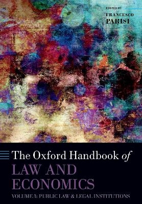 The Oxford Handbook of Law and Economics - 