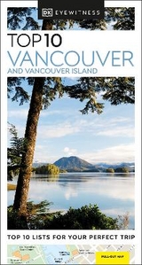 DK Top 10 Vancouver and Vancouver Island - DK Travel