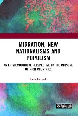 Migration, New Nationalisms and Populism - Rada Ivekovic