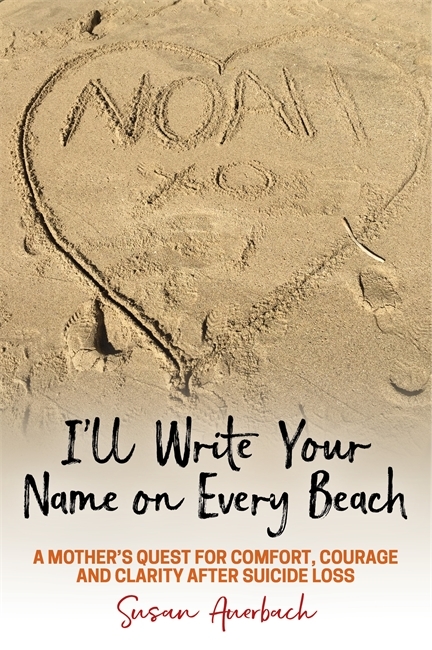 I'll Write Your Name on Every Beach - Susan Auerbach