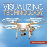 Visualizing Technology Introductory - Geoghan, Debra