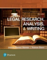 Legal Research, Analysis, and Writing - Hames, Joanne; Ekern, Yvonne