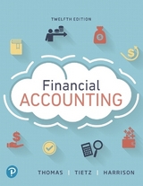 Financial Accounting - Thomas, C.; Tietz, Wendy; Harrison, Walter