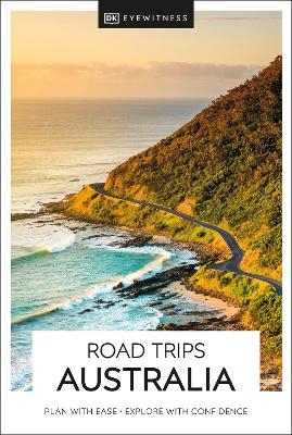 DK Road Trips Australia -  DK Travel