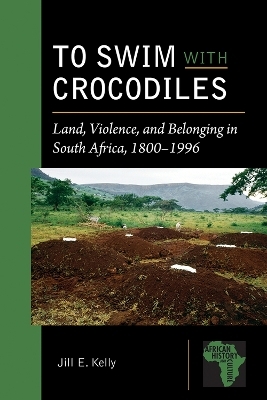 To Swim with Crocodiles - Jill E. Kelly