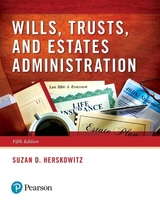 Wills, Trusts, and Estates Administration - Herskowitz, Suzan