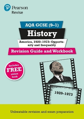 Pearson REVISE AQA GCSE History America, 1920-1973: Opportunity and inequality Revision Guide and Workbook: For 2025 and 2026 exams - Sally Clifford