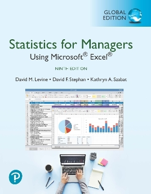 Statistics for Managers Using Microsoft Excel, Global Edition + MyLab Statistics with Pearson eText (Package) - David Levine, David Stephan, Kathryn Szabat